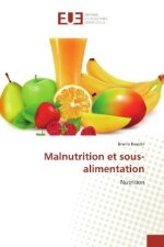 Malnutrition et sous-alimentation