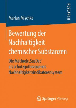 Bewertung Der Nachhaltigkeit Chemischer Substanzen