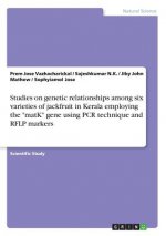 Studies on genetic relationships among six varieties of jackfruit in Kerala employing the matK gene using PCR technique and RFLP markers