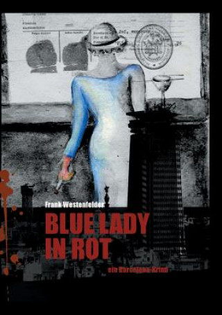 Blue Lady in Rot