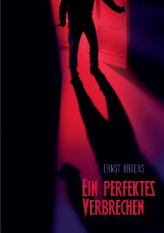 perfektes Verbrechen