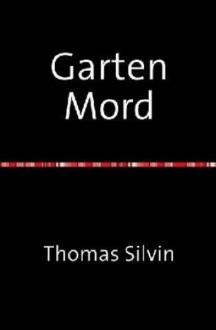 Garten Mord