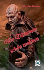 Wo Damonen schoen wohnen