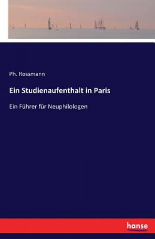 Studienaufenthalt in Paris