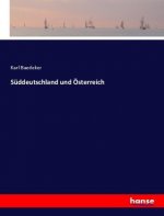 Suddeutschland und OEsterreich