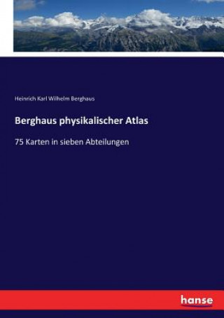 Berghaus physikalischer Atlas