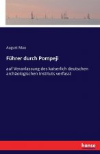 Fuhrer durch Pompeji