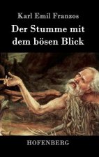 Stumme mit dem boesen Blick
