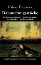 Dammerungsstucke
