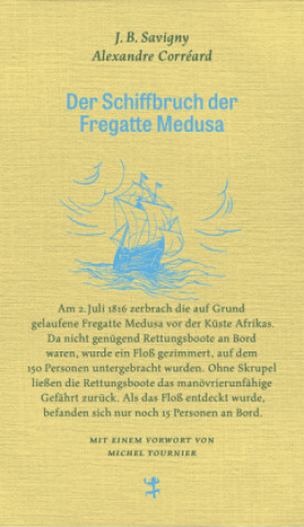 Der Schiffbruch der Fregatte Medusa