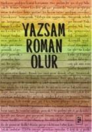 Yazsam Roman Olur