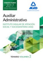 Auxiliar Administrativo del Instituto Insular de Atención Social y Sociosanitaria. Temario volumen 2