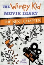 Wimpy Kid Movie Diary: The Next Chapter (The Making of The Long Haul)