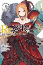 Re:ZERO -Starting Life in Another World-, Vol. 4 (light novel)
