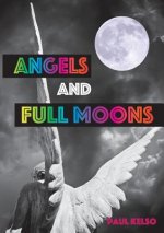 Angels and Full moons