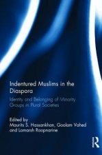 Indentured Muslims in the Diaspora