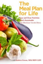 Meal Plan for Life:Easy and Clean Nutrition That's Sustainable