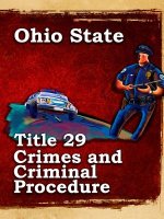 Ohio State Law Title 29 Crimes and Criminal Procedure