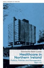Healthcare and the Nhs in Northern Ireland