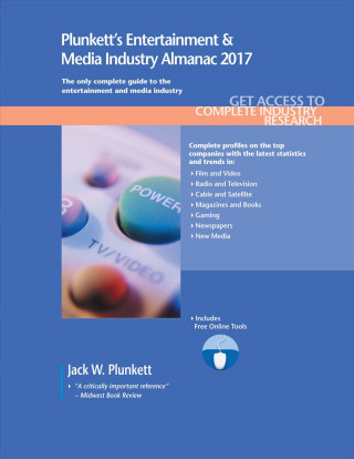 Plunkett's Entertainment & Media Industry Almanac 2017