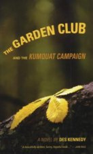 Garden Club and the Kumquat Campaign