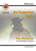 Grade 9-1 GCSE English - An Inspector Calls Workbook (includes Answers)