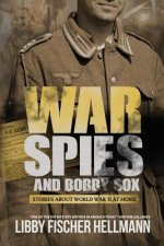 War, Spies, and Bobby Sox