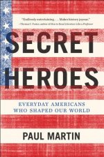 SECRET HEROES