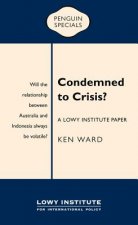 CONDEMNED TO CRISIS