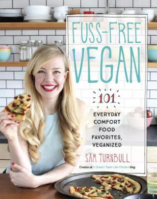 Fuss-Free Vegan (Sam Turnbull)(Puha kötésű)