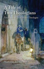 Tale of Two Theologians