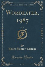 Wordeater, 1987, Vol. 60 (Classic Reprint)