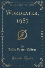 Wordeater, 1987, Vol. 60 (Classic Reprint)