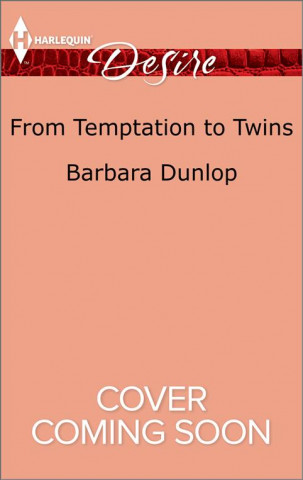 FROM TEMPTATION TO TWINS