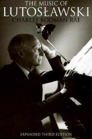 MUSIC OF LUTOSLAWSKI EXPANDED/