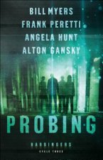 Probing - Cycle Three of the Harbingers Series