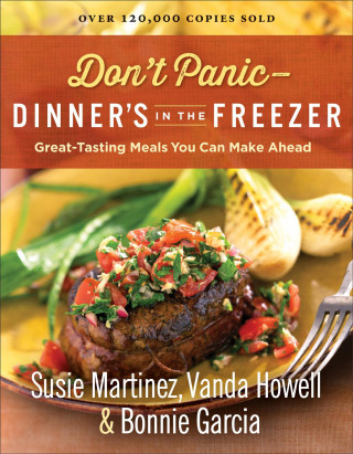 Don't Panic--Dinner's in the Freezer