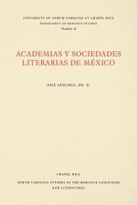 Academias y Sociedades Literarias de Mexico