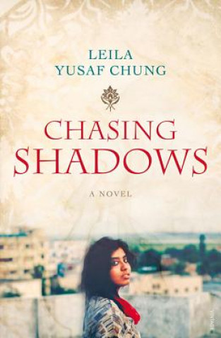 CHASING SHADOWS