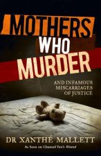 MOTHERS WHO MURDER