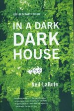 IN A DARK DARK HOUSE ANNIV/E