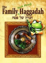 FAMILY (AND FROG ) HAGGADAH