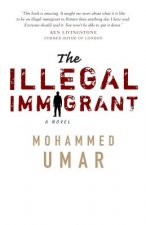 Illegal Immigrant