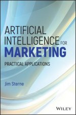 Artificial Intelligence for Marketing - Practical Applications