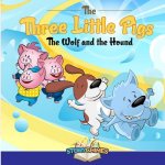 Three Little Pigs - the Wolf and the Hound