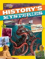 History's Mysteries : Curious Clues, Cold Cases, and Puzzles From the Past