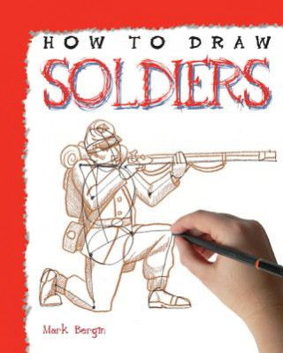 How to Draw Soldiers