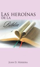 heroinas de la Biblia