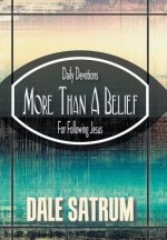 More Than a Belief