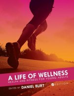 Life of Wellness